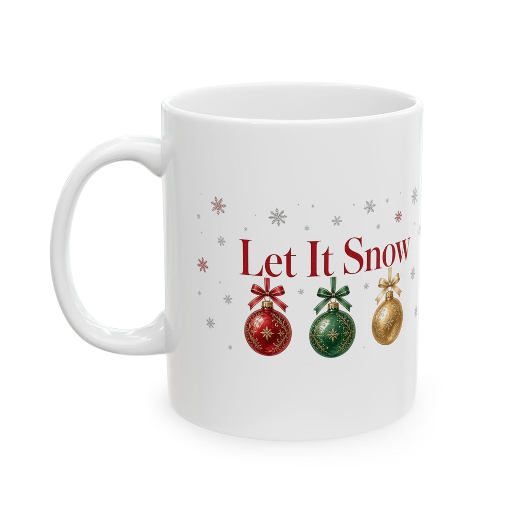 Let It Snow Ornaments Mug