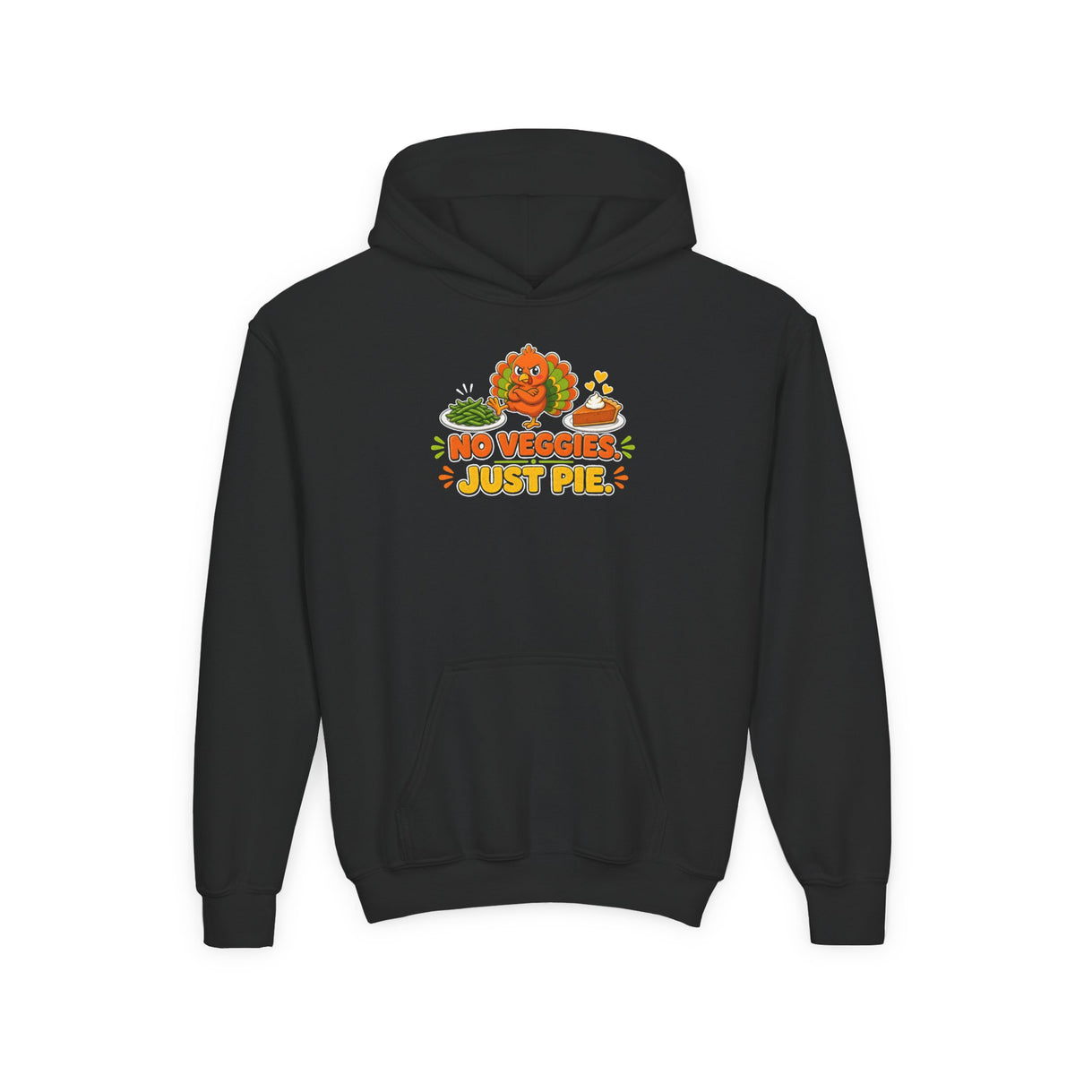 No Veggies Just Pie Kids Thanksgiving Hoodie