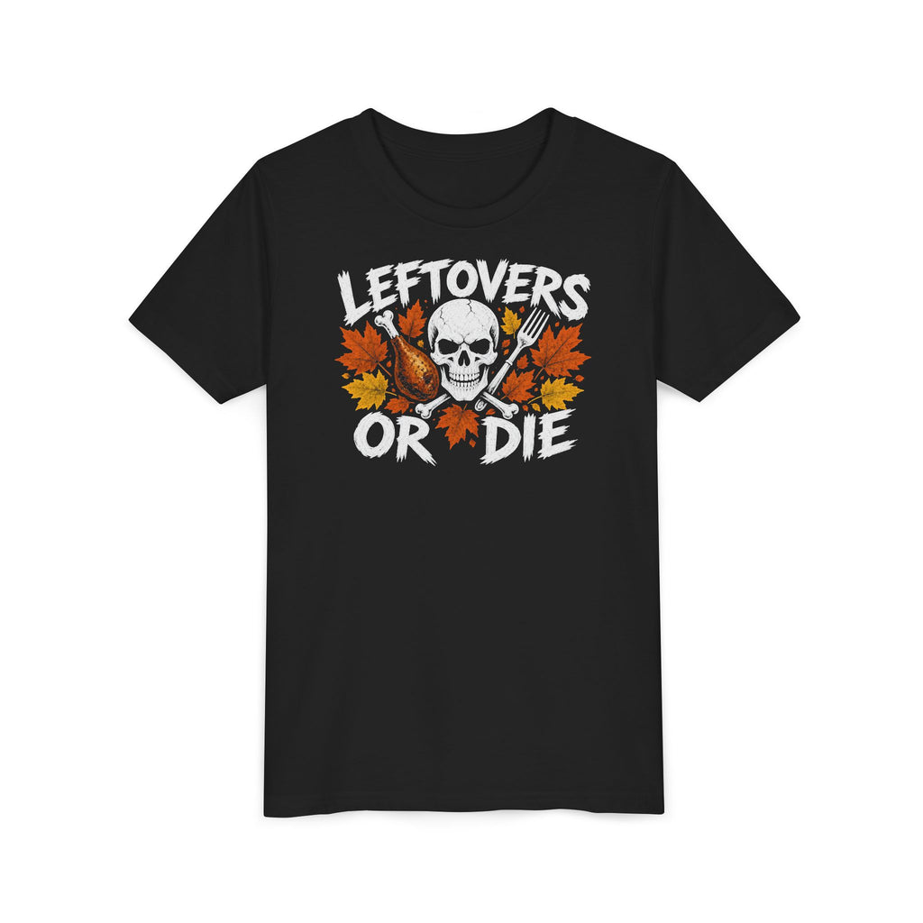 Leftovers or Die Kids Tee