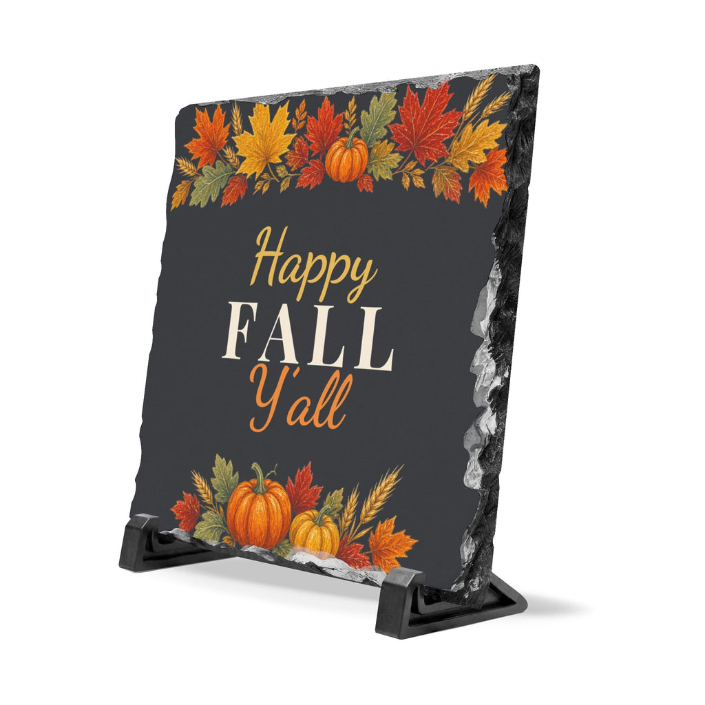 Happy Fall Y'all Slate Sign