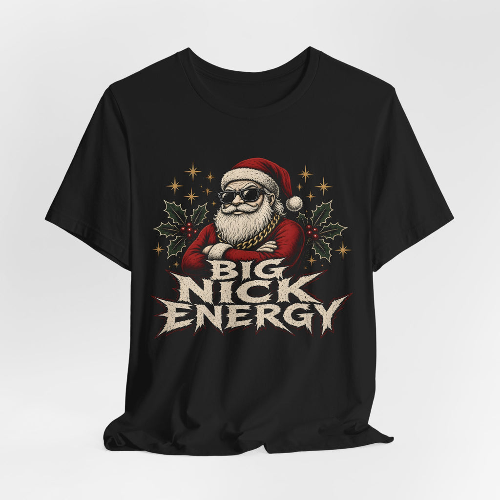 Big Nick Energy Christmas Tee