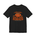 You Can Spice This Pumpkin Halloween Tee