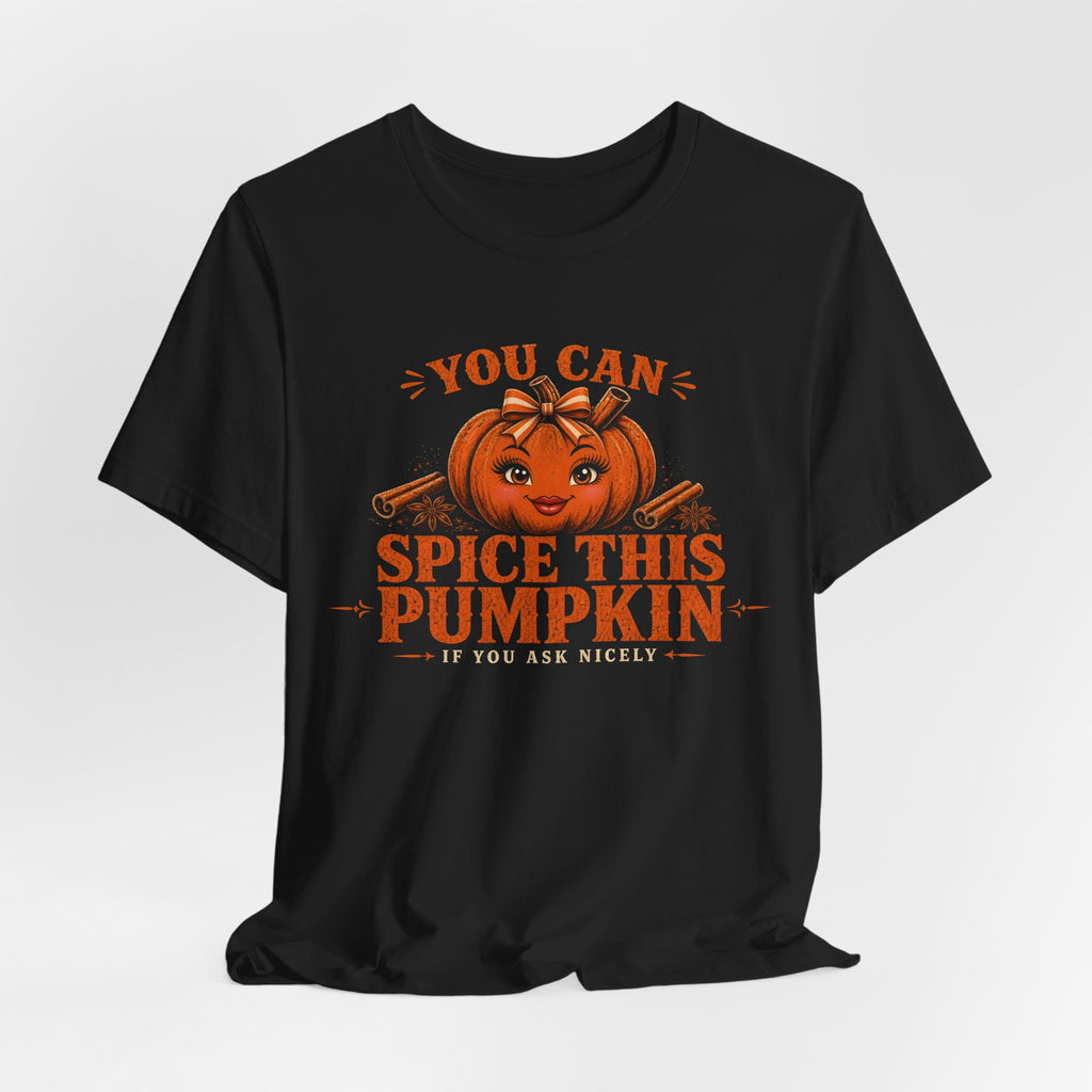 You Can Spice This Pumpkin Halloween Tee