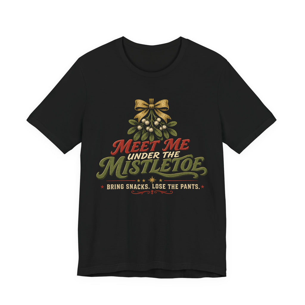 Meet Me Under The Mistletoe Christmas Tee