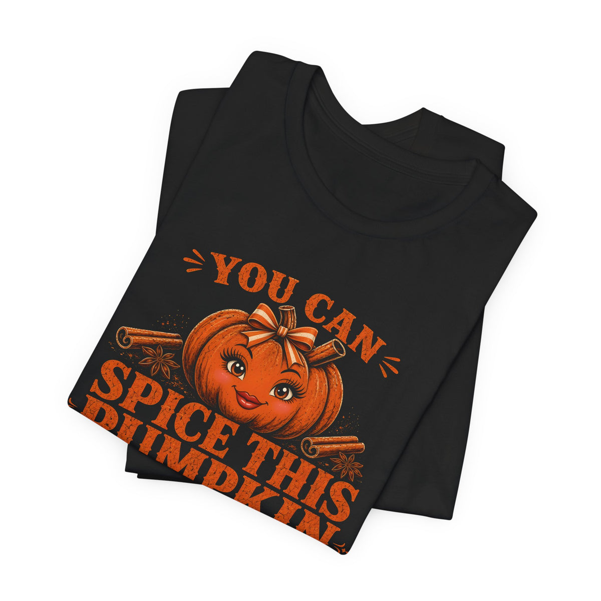 You Can Spice This Pumpkin Halloween Tee