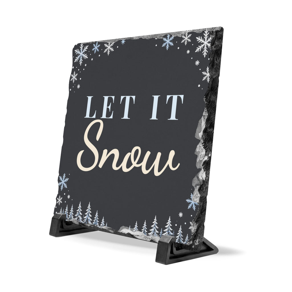Let It Snow Slate Sign