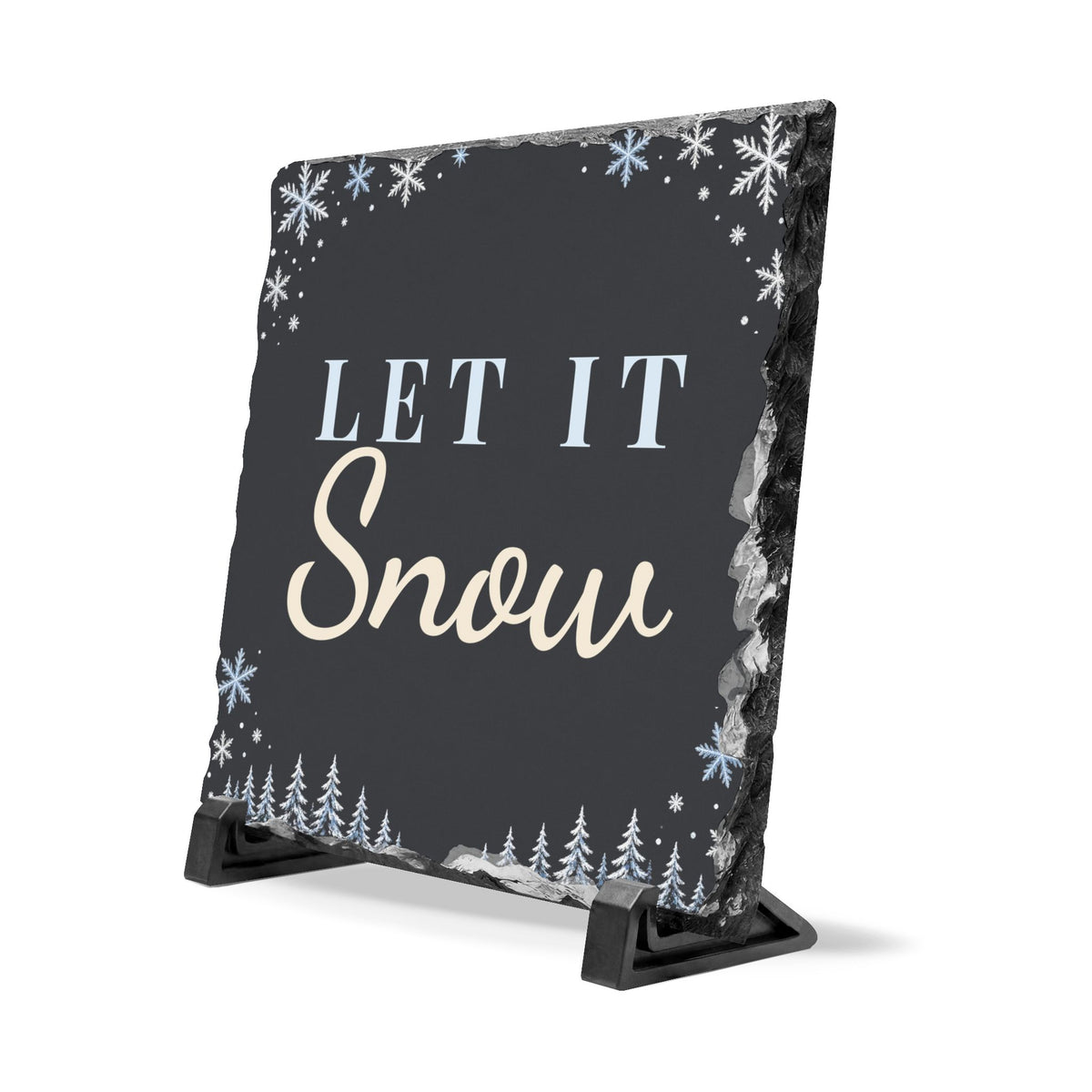 Let It Snow Slate Sign