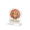 Gobble Gobble Turkey Standee