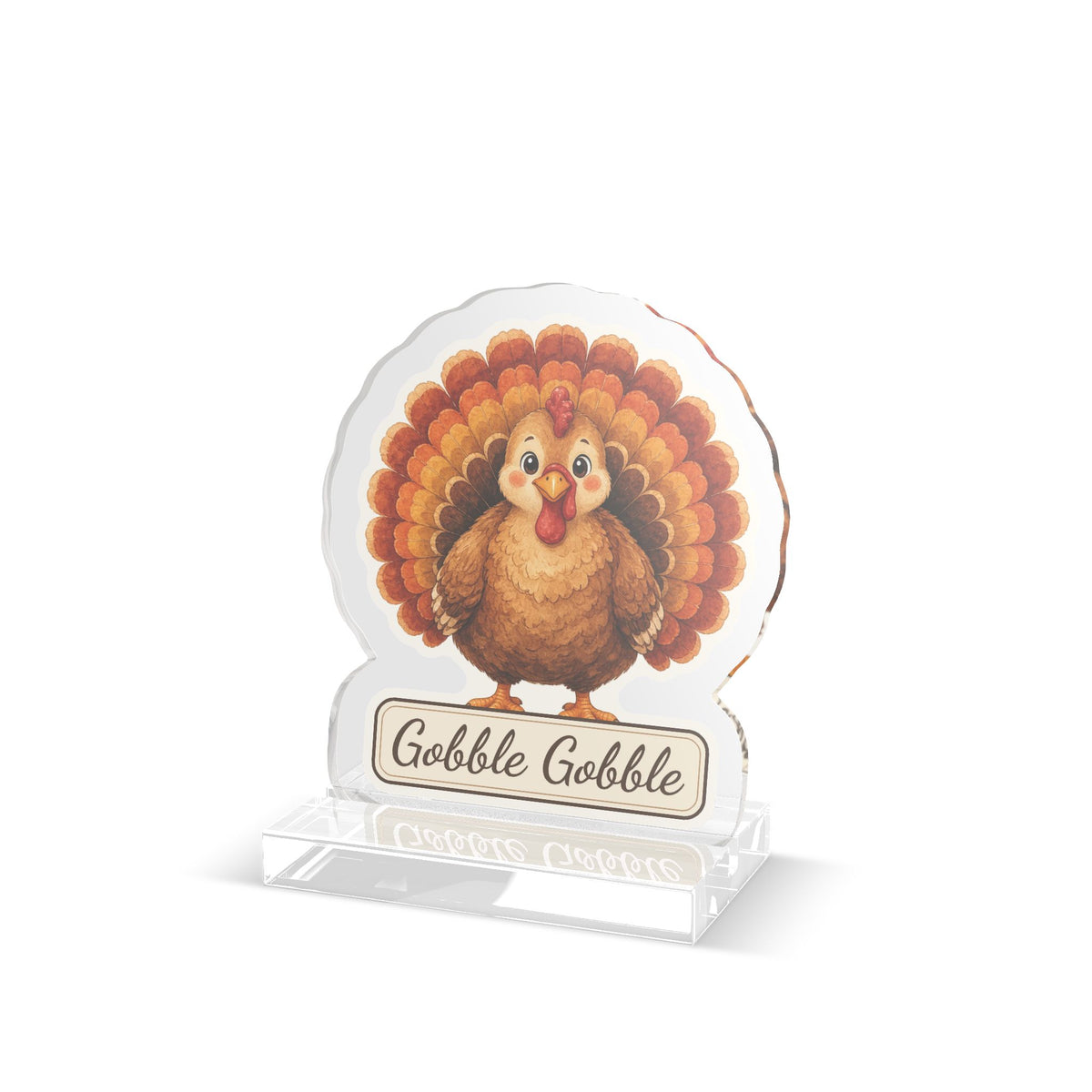Gobble Gobble Turkey Standee