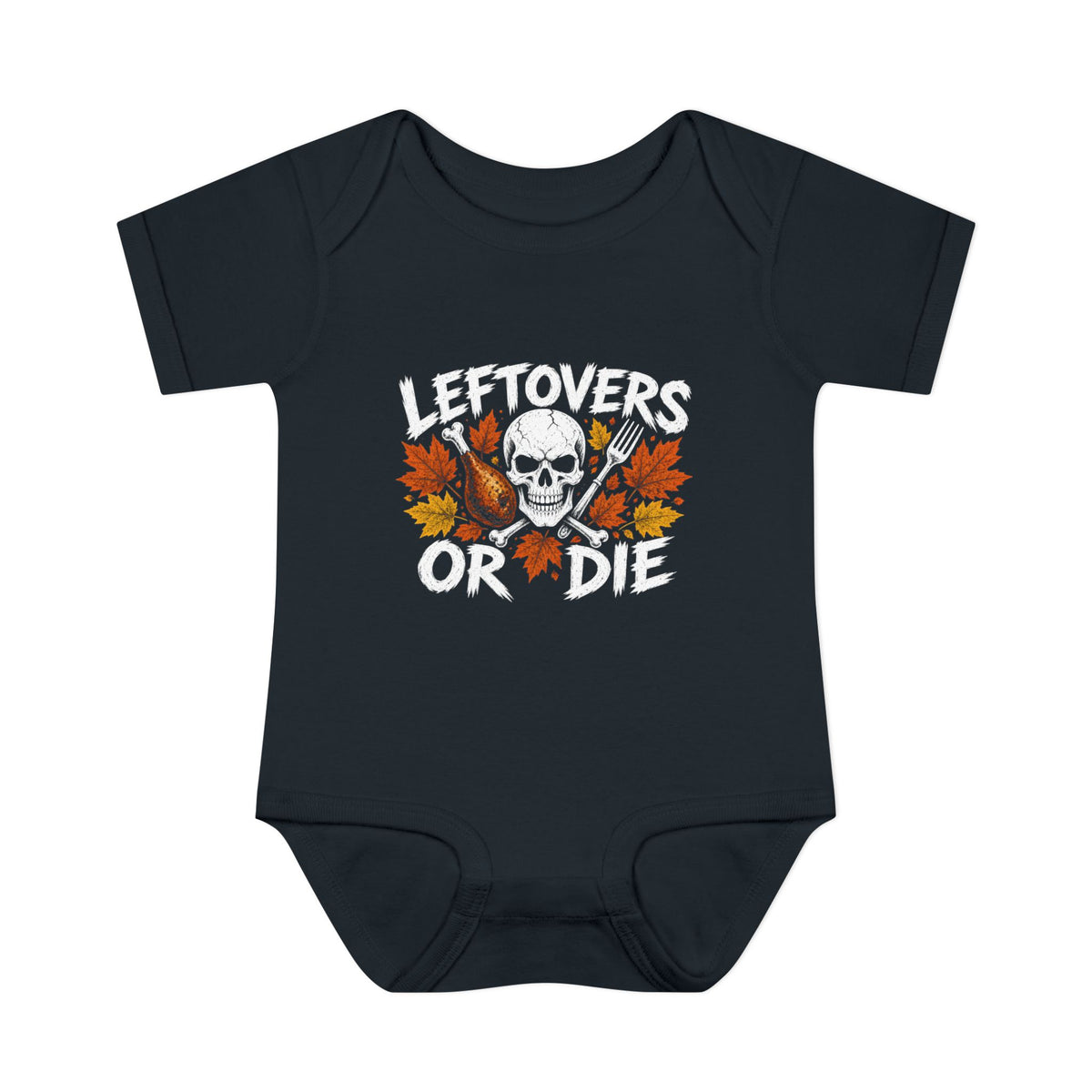 Leftovers or Die Baby Onesie